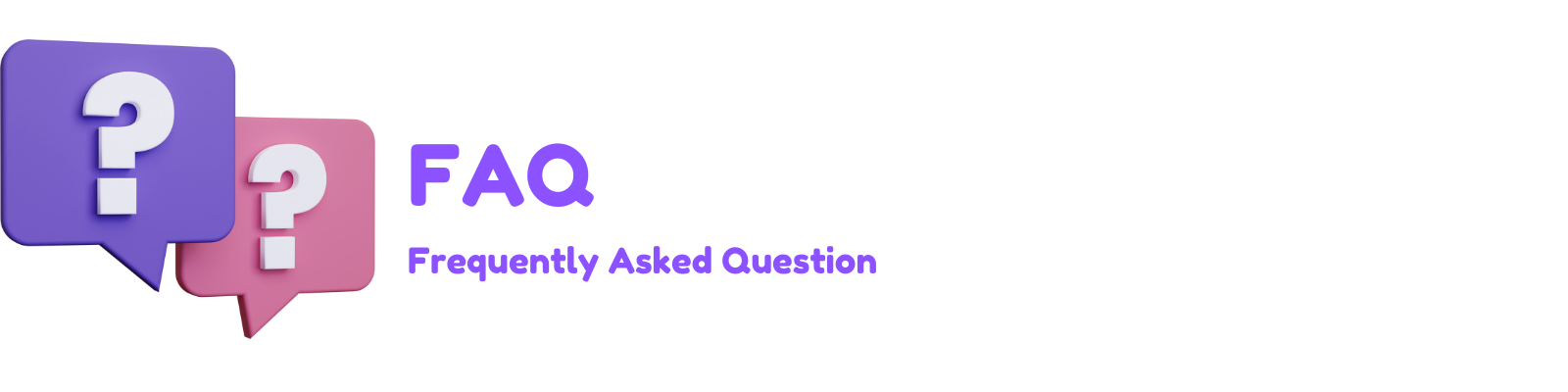 Frequently Asked Questions (FAQ)